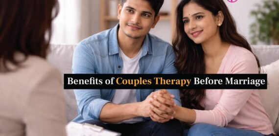 Benefits of Couples Therapy Before Marriage: Building a Strong Foundation for Lifelong Happiness