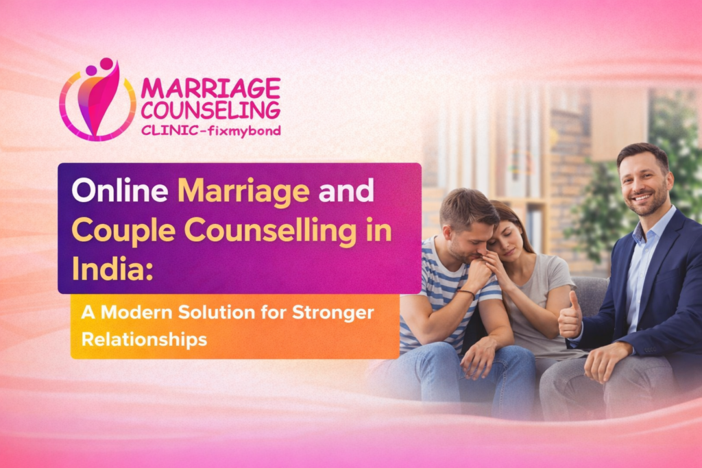 Online Marriage and Couple Counselling in India