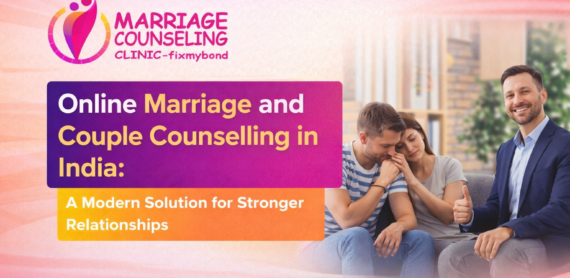 Online Marriage and Couple Counselling in India