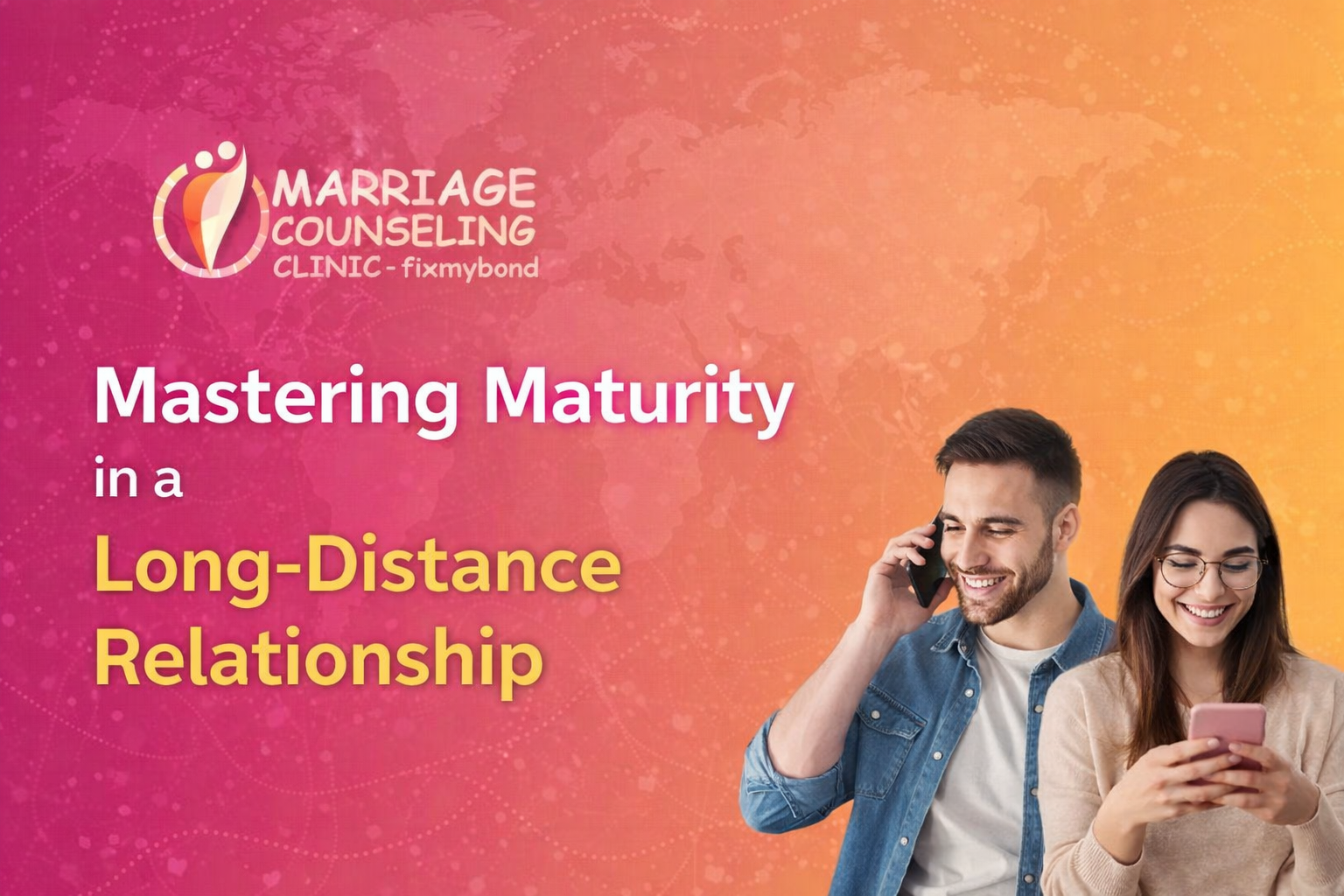 How to be mature in a long distance relationship