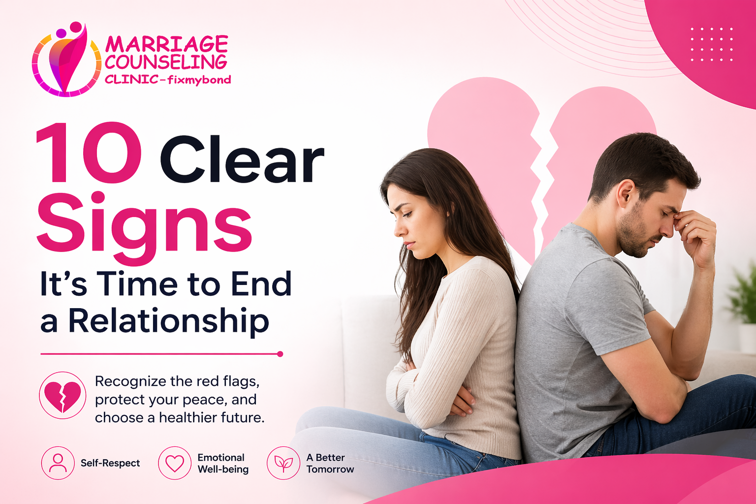 10 Clear Signs It’s Time to End a Relationship