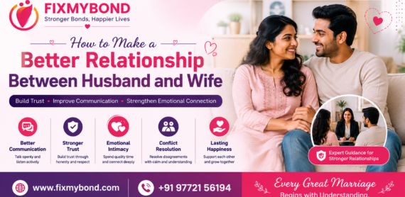 How To Make Better Relationship Between Husband and Wife