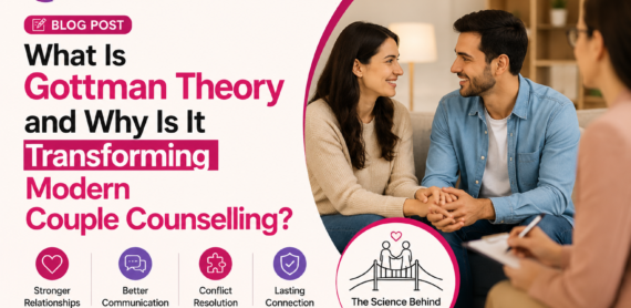 What Is Gottman Theory and Why Is It Transforming Modern Couple Counselling?