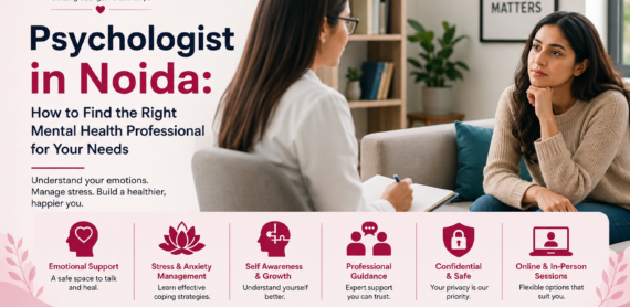 Psychologist in Noida