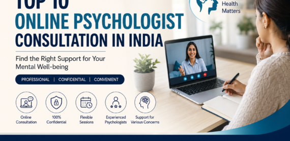 Online Psychologist Consultation Platforms in India