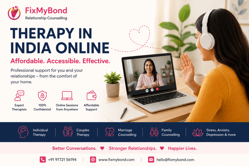 Therapy in India Online: Affordable Therapy & Counselling With FixMyBond