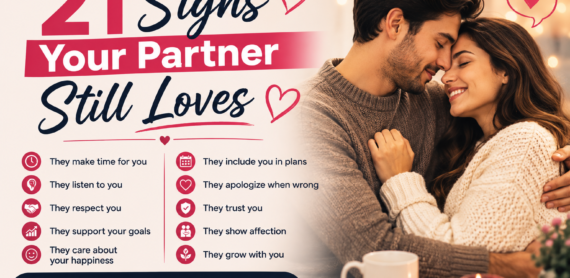21 Signs Your Partner Still Loves You