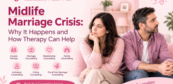 idlife Marriage Crisis: Causes & Therapy Solutions