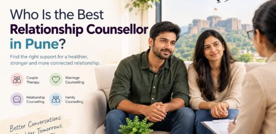 Best Relationship Counsellor in Pune
